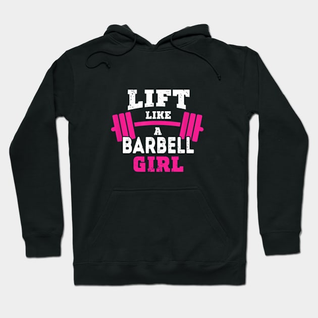 Life like a BARBELL Girl Hoodie by DarkStile